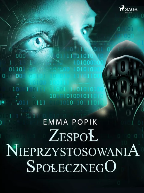 Zespół nieprzystosowania społecznego - Emma Popik - Saga Egmont International