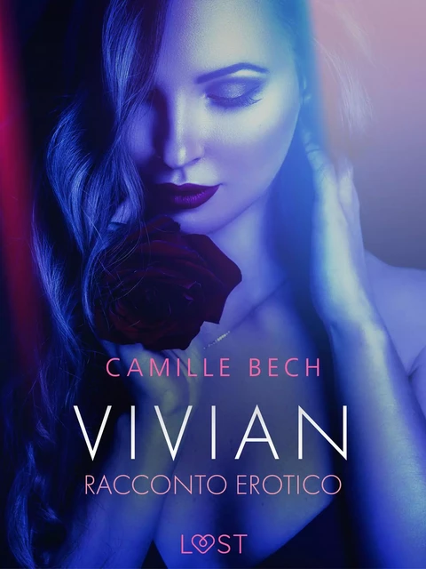 Vivian - Racconto erotico - Camille Bech - Saga Egmont International