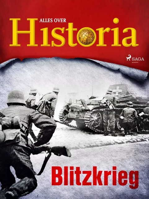 Blitzkrieg - Alles Over Historia - Saga Egmont International