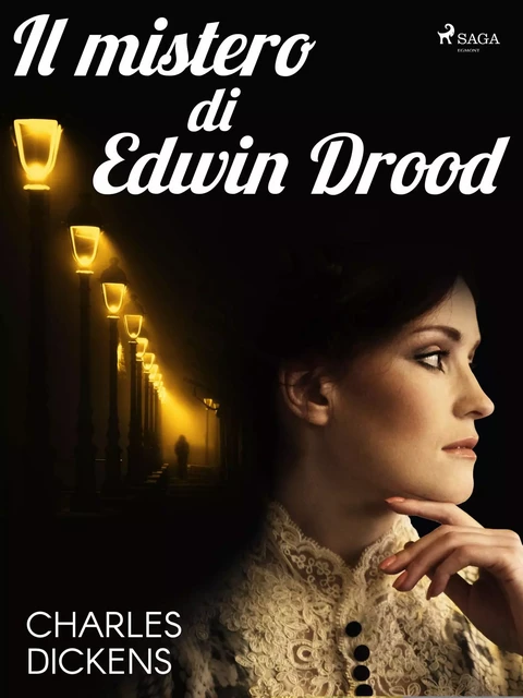 Il mistero di Edwin Drood - Charles Dickens - Saga Egmont International