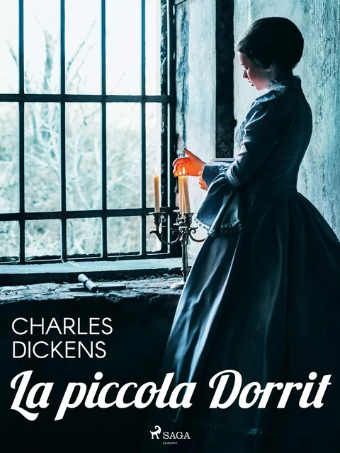 La piccola Dorrit - Charles Dickens - Saga Egmont International