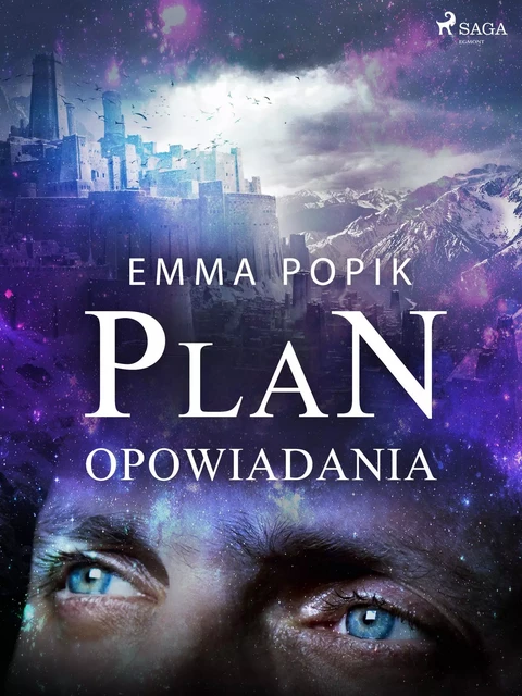 Plan - opowiadania - Emma Popik - Saga Egmont International