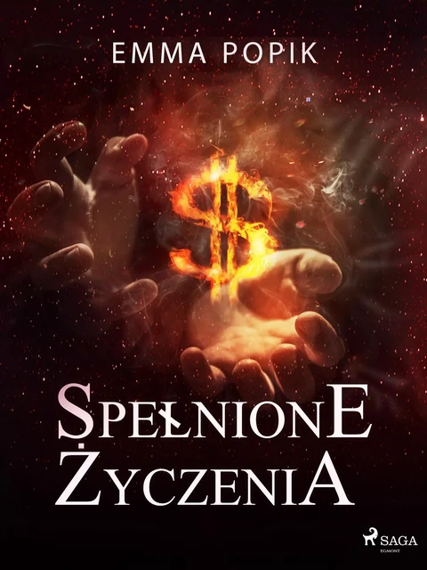 Spełnione życzenia - Emma Popik - Saga Egmont International