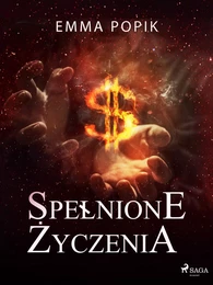 Spełnione życzenia