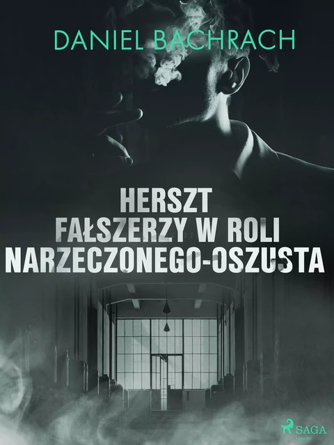 Herszt fałszerzy w roli narzeczonego-oszusta - Daniel Bachrach - Saga Egmont International