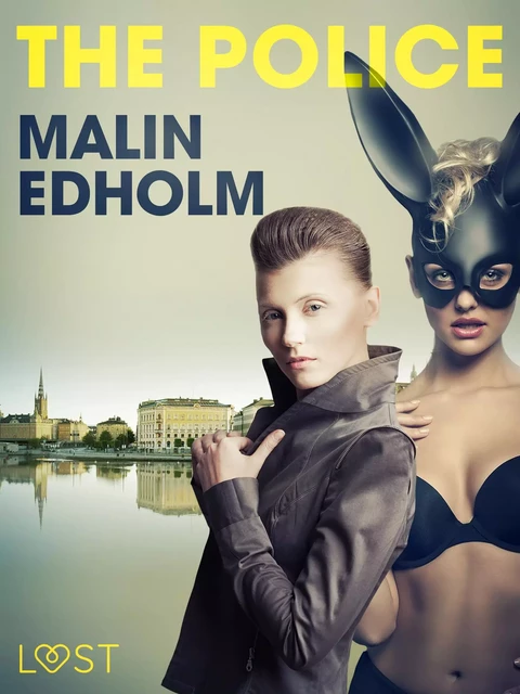 The Police - Erotic Short Story - Malin Edholm - Saga Egmont International