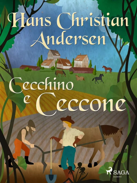 Cecchino e Ceccone - Hans Christian Andersen - Saga Egmont International