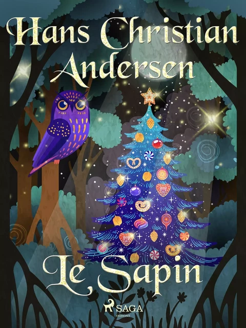 Le Sapin - Hans Christian Andersen - Saga Egmont French