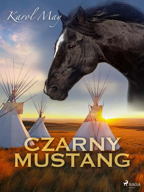 Czarny Mustang - Karol May - Saga Egmont International