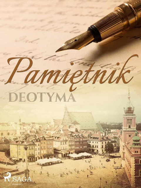 Pamiętnik -  Deotyma - Saga Egmont International