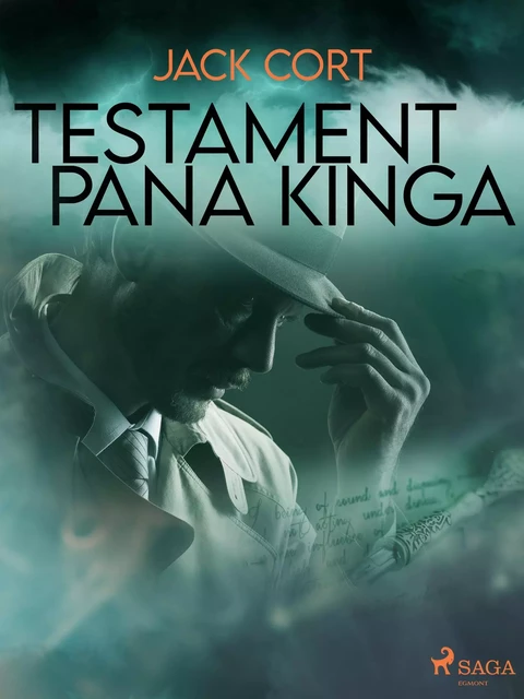 Testament pana Kinga - Jack Cort - Saga Egmont International