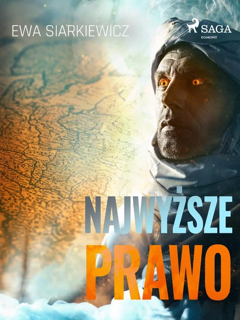 Najwyższe prawo - Ewa Siarkiewicz - Saga Egmont International