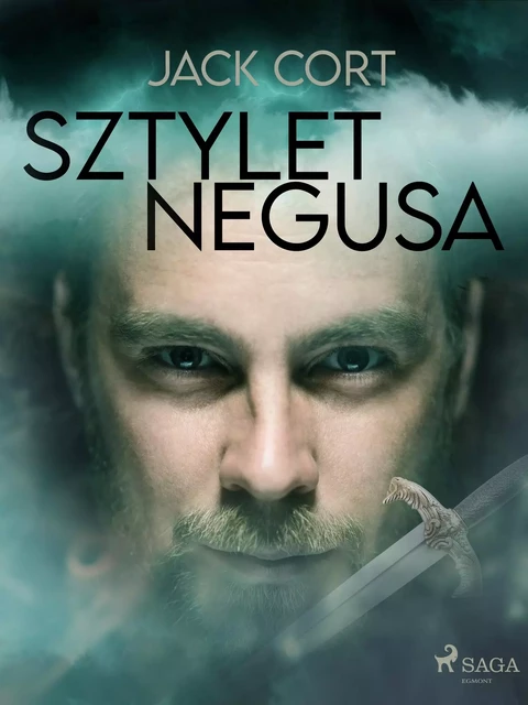 Sztylet Negusa - Jack Cort - Saga Egmont International