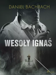 "Wesoły Ignaś"