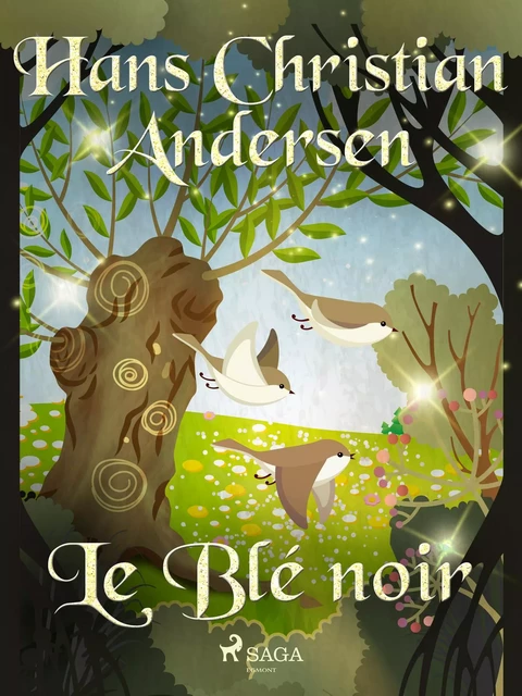 Le Blé noir - Hans Christian Andersen - Saga Egmont French