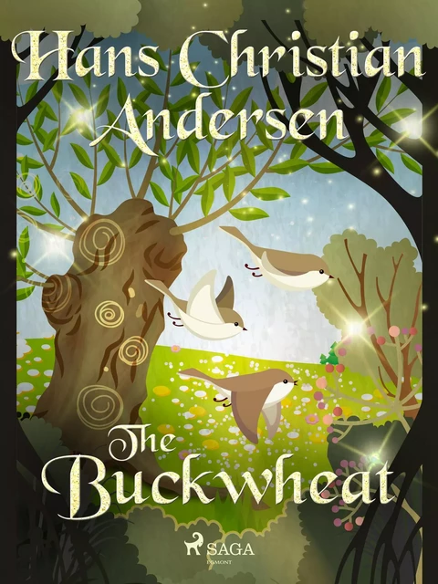 The Buckwheat - Hans Christian Andersen - Saga Egmont International