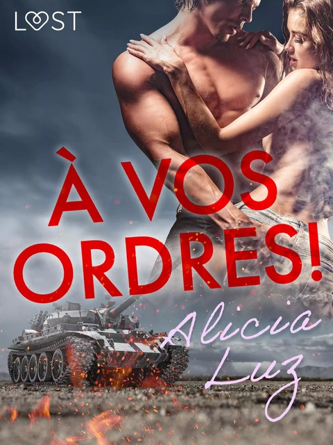 À vos ordres ! – Une nouvelle érotique - Alicia Luz - Saga Egmont French