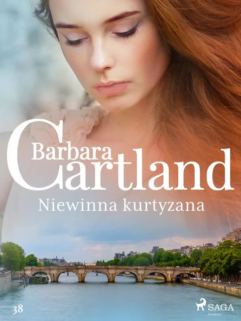 Niewinna kurtyzana - Ponadczasowe historie miłosne Barbary Cartland - Barbara Cartland - Saga Egmont International