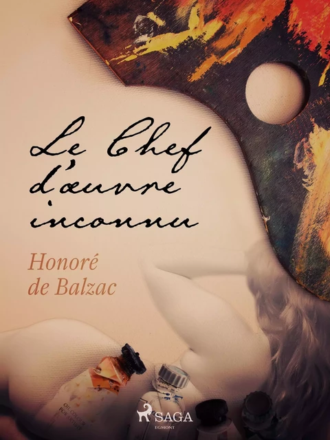 Le Chef d'œuvre inconnu - Honoré de Balzac - Saga Egmont French