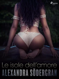 Le isole dell’amore - Racconto erotico