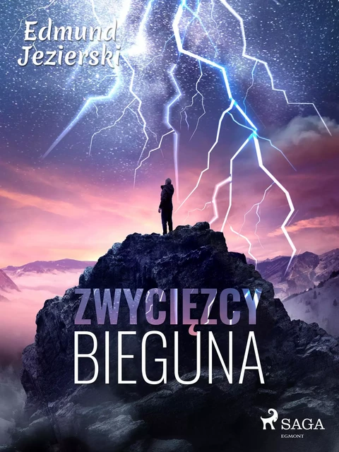 Zwycięzcy bieguna. Powieść fantastyczna - Edmund Jezierski - Saga Egmont International