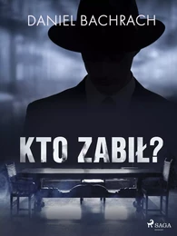 Kto zabił?