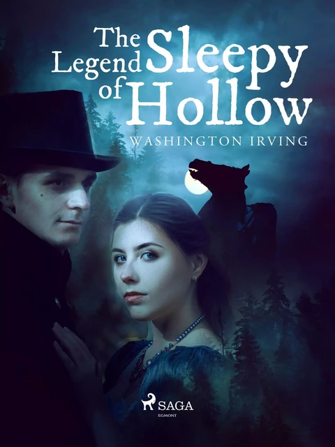 The Legend of Sleepy Hollow - Washington Irving - Saga Egmont International