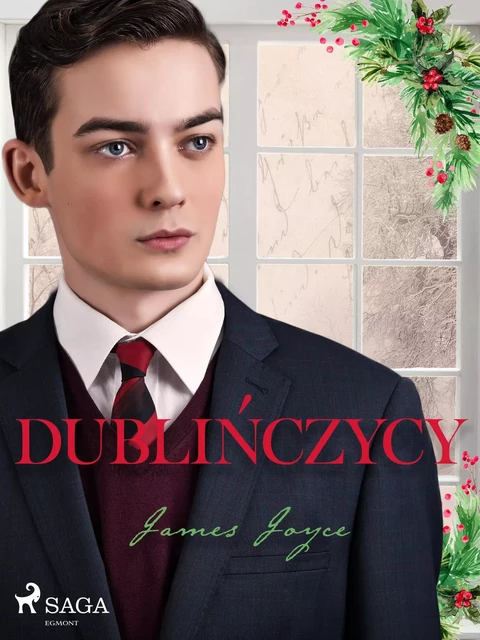 Dublińczycy - James Joyce - Saga Egmont International