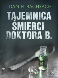 Tajemnica śmierci doktora B.