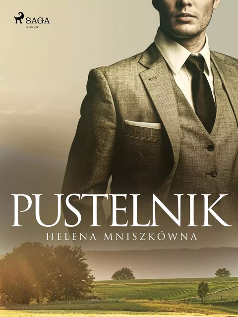 Pustelnik - Helena Mniszkówna - Saga Egmont International