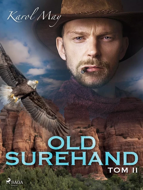 Old Surehand: tom II - Karol May - Saga Egmont International