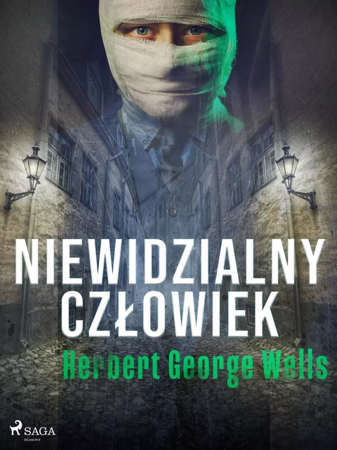 Niewidzialny człowiek - Herbert George Wells - Saga Egmont International