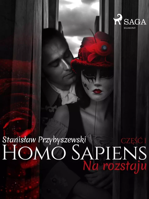 Homo sapiens 1: Na rozstaju - Stanisław Przybyszewski - Saga Egmont International