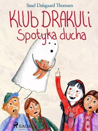 Klub Drakuli spotyka ducha