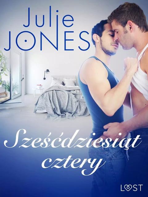 Sześćdziesiąt cztery - opowiadanie erotyczne - Julie Jones - Saga Egmont International