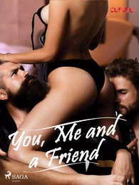 You, Me and a Friend