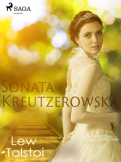 Sonata Kreutzerowska - Lew Tołstoj - Saga Egmont International