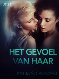 Het gevoel van haar - erotisch verhaal