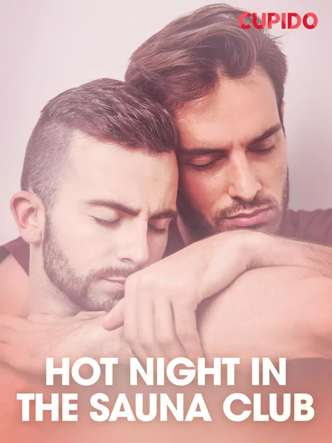 Hot Night in the Sauna Club -  Cupido - Saga Egmont International