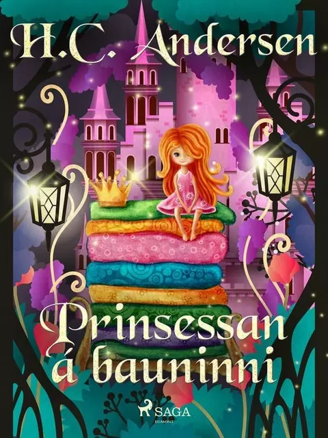 Prinsessan á bauninni - H.c. Andersen - Saga Egmont International