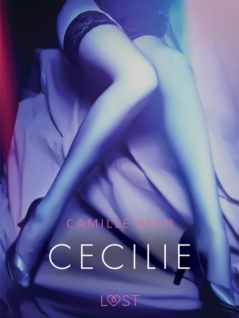 Cecilie - Erotic Short Story - Camille Bech - Saga Egmont International