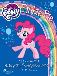 My Little Pony - Pinkie Pie og den steintøffe Ponnipalooza-festen!