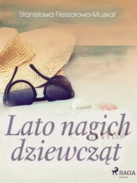 Lato nagich dziewcząt 