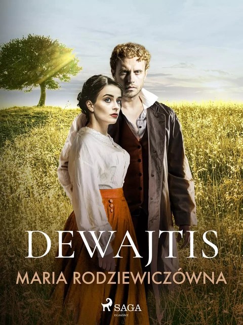 Dewajtis - Maria Rodziewiczowna - Saga Egmont International