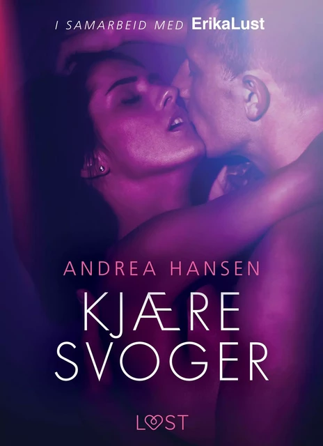 Kjære svoger - en erotisk novelle - Andrea Hansen - Saga Egmont International