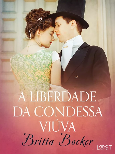 A liberdade da condessa viúva - Conto erótico - Britta Bocker - Saga Egmont International