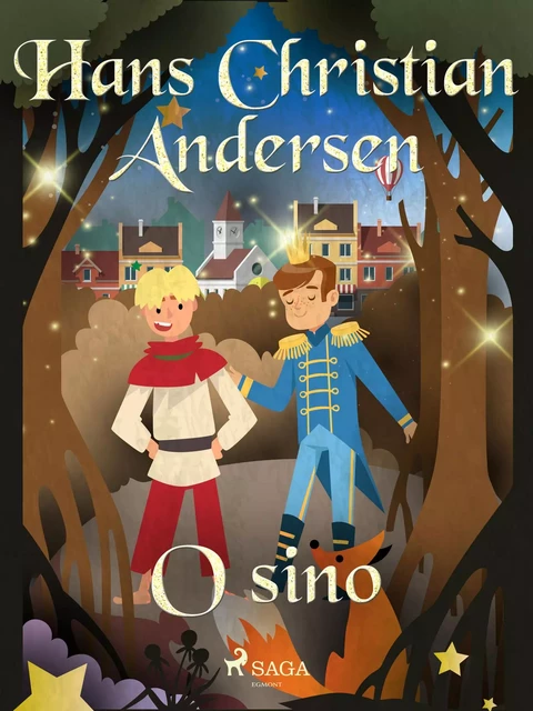 O sino - Hans Christian Andersen - Saga Egmont International