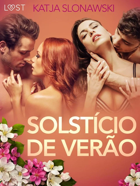 Solstício de Verão - Conto Erótico - Katja Slonawski - Saga Egmont International