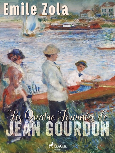 Les Quatre Journées de Jean Gourdon - Émile Zola - Saga Egmont French