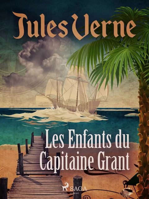 Les Enfants du Capitaine Grant - Jules Verne - Saga Egmont French